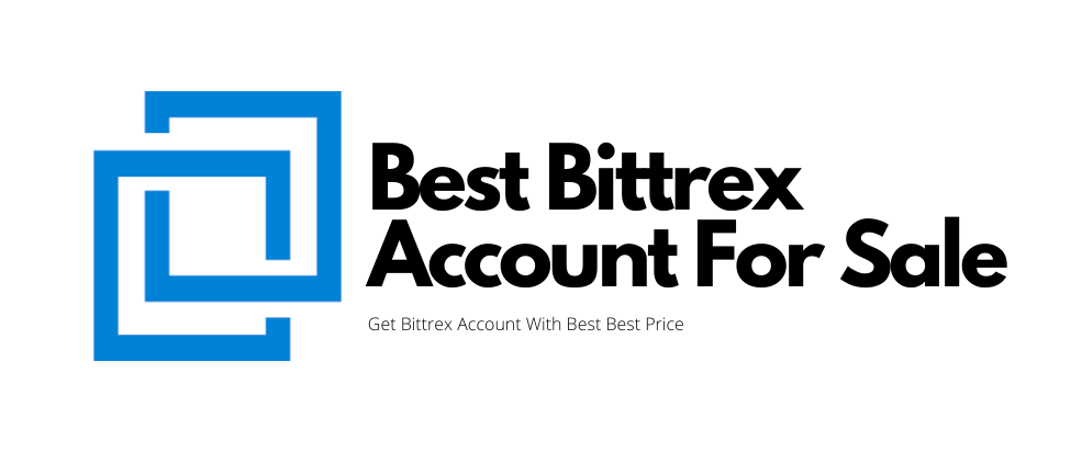 buy bittrex account, bittrex account to buy, bittrex account for sale, buy verified bittrex account, verified bittrex account,