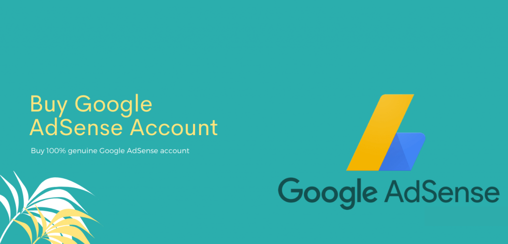 buy google adSense account, google adSense account to buy, google adSense account for sale, best google adSense account, verified google adSense account,